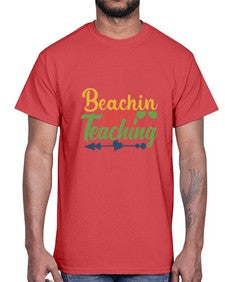 beachin not teaching Style 64#- teacher- Cotton Tee