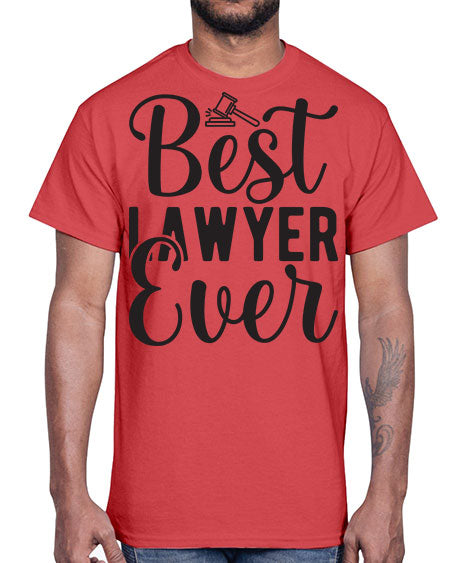 best lawyer ever 613#- lawyer- Cotton Tee