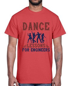 dance lessons for engineers 691#- engineer- Cotton Tee