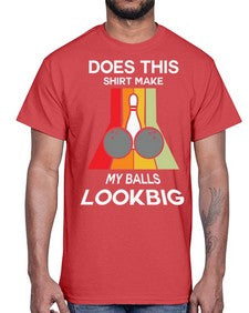 does this shirt make my 330#- bowling- Cotton Tee