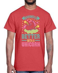 everything better with a unicorn 128#- unicorn- Cotton Tee