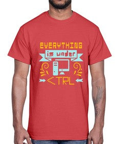 everything is under CTRL 47#- computer- Cotton Tee