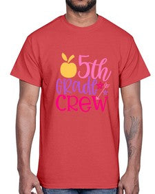 fifth grade crew 61#- fifth grade- Cotton Tee