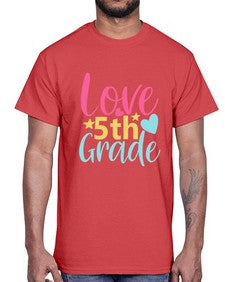 fifth grade love 83#- fifth grade- Cotton Tee