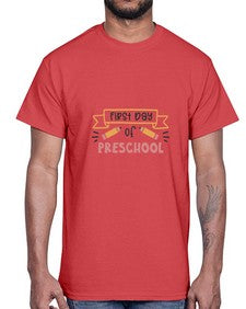 first day of preschool 110#- first grade- Cotton Tee