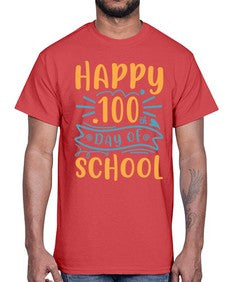 happy one hundredth day of school 248#- one hundred days- Cotton Tee