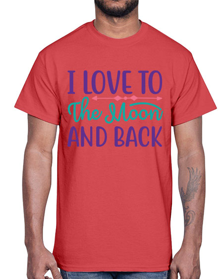 i love to the moon and back 6#- moon- Cotton Tee