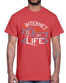 internet is my life 66#- internet- Cotton Tee