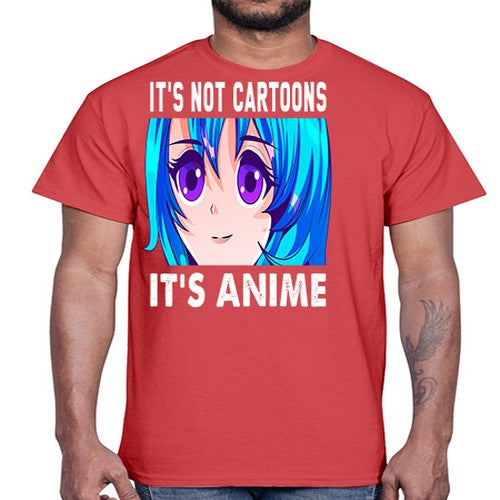 its not cartoons its anime253#- anime- Cotton Tee