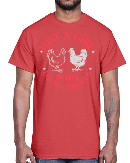 just a girl who loves chicken Style 3#- chicken- Cotton Tee