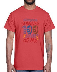 kindergarten Grade survived one hundred days of me 424#- one hundred days- Cotton Tee