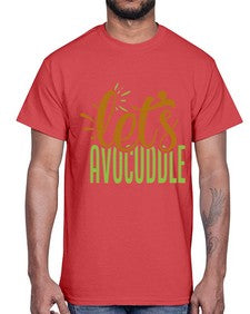 lets avocuddle 304#- Avocado- Cotton Tee