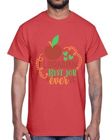 librarian best job ever 473#- librarian- Cotton Tee