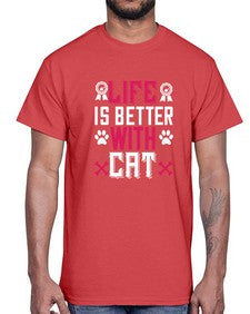 life is better with cat Style 65#- cats- Cotton Tee