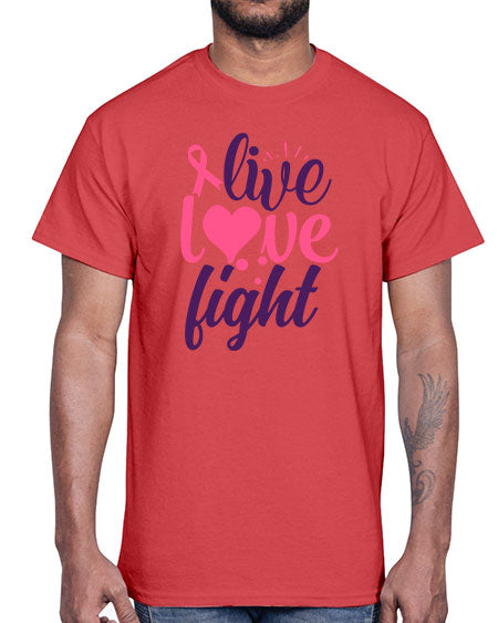 live love fight Style 8#- breast cancer- Cotton Tee