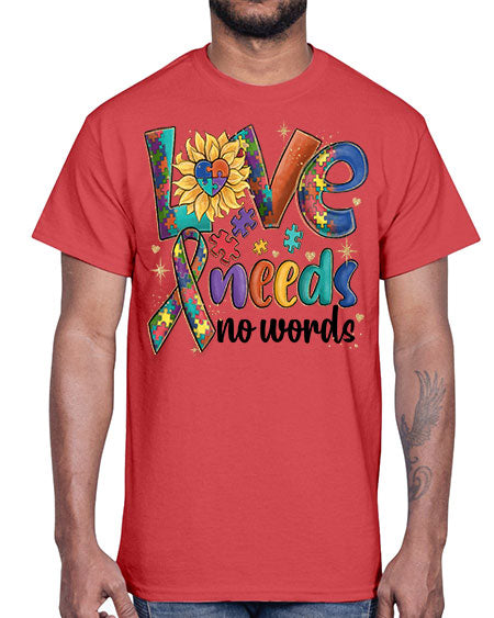 love needs not words autism- autism- Cotton Tee