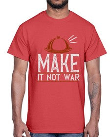 make it not war 323#- cooking- Cotton Tee