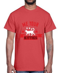me your kitties Style 68#- cats- Cotton Tee