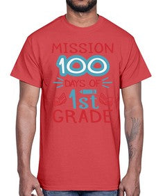 mission one hundred days of first grade 533#- first grade- Cotton Tee