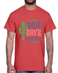 one hundred days smarterr 580#- one hundred days- Cotton Tee