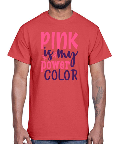 pink is my power color Style 5#- breast cancer- Cotton Tee