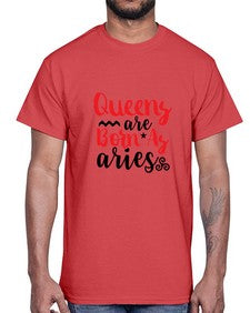 queens Are Born As Aries 384#- aries- Cotton Tee