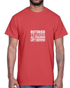retired teacher 749#- teacher- Cotton Tee