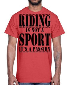 riding is not a sport its a passion- horse- Cotton Tee