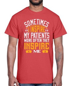 sometime i inspire my patients Style 1416#- nurse- Cotton Tee