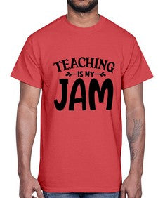 teaching is my jam Style 403#- teacher- Cotton Tee