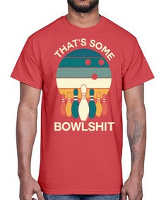 thats some bowlsht ten 871#- bowling- Cotton Tee