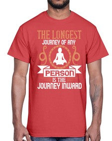 the longest journey of any person is the journey inward  550#- yoga- Cotton Tee