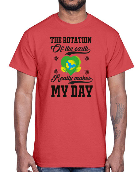 the rotation of the earth really makes my day 13#- nature- Cotton Tee