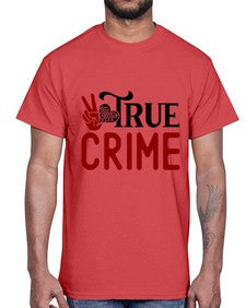 true crime 1187#- true crime- Cotton Tee