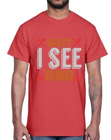 wait i see bbq 457#- bbq- Cotton Tee
