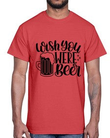 wish you were beer 1782#- beer- Cotton Tee