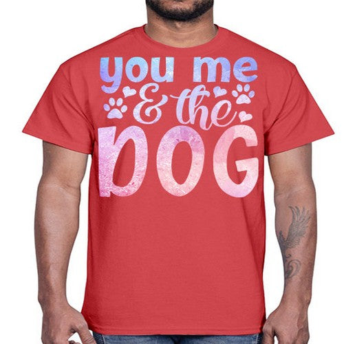 you me the dog 253#- dogs- Cotton Tee