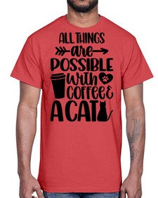 All Things Are Possible Style 74#- cats- Cotton Tee