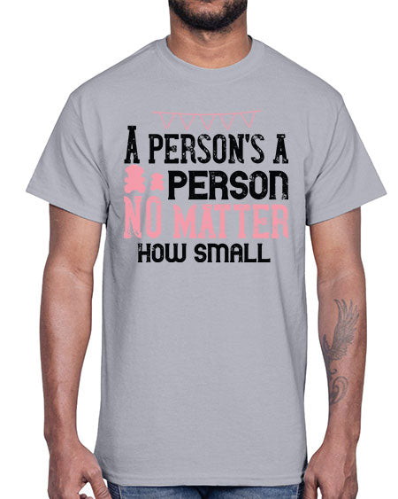 A persons a person no matter how small Style 14#- kids- Cotton Tee