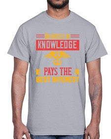 An invest in knowledge pays the best interest Style 45#- nurse- Cotton Tee