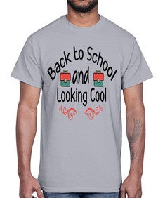 Back to School and Looking Cool 17#- general school- Cotton Tee