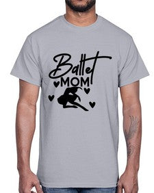 Ballet mom 75#- ballet- Cotton Tee