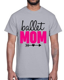 Ballet mom 76#- ballet- Cotton Tee