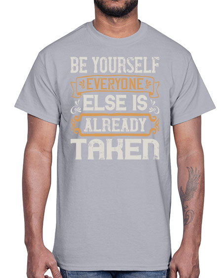 Be yourself everyone else is already taken Style 94#- pig- Cotton Tee