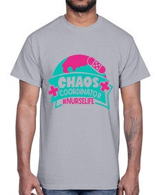 Chaos Coordinator Nurselife Style Style 654#- nurse- Cotton Tee
