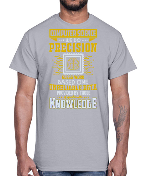 Computer Science we do 278#- general science- Cotton Tee