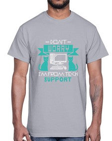 Dont worry im from tech support 50#- computer- Cotton Tee