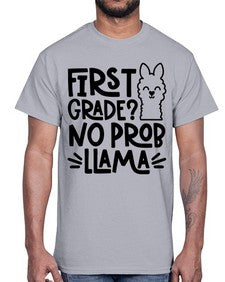 First Grade No Prob 153#- first grade- Cotton Tee