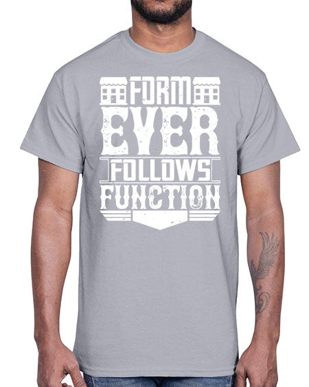 Form ever follows function Style 163#- architect- Cotton Tee