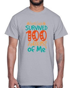 Fourth Grade survived one hundred days of me 203#- one hundred days- Cotton Tee